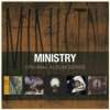  Ministry: Original Album Series (Box set) Twitch, The Land Of Rape & Honey, The Mind Is A Terrible Thing To Taste, In Case You Didn't Feel Like Showing Up (Live), and Psalm 69 £9.96 delivered @ muzicmadnezz / Amazon 