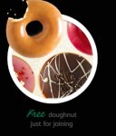 Free Krispy Kreme doughnut for joining and a free doughnut on your birthday