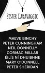 Thriller - Sister Caravaggio by Maeve Binchy Author), Peter Cunningham Author & Others Kindle