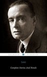 Classic Novels - The Complete Stories And Novels Of Saki (ShandonPress) Kindle