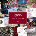 A Complete Year Of Monthly Classical Music Collections - Hyperion Annual Sampler 2016