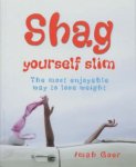 Yourself Slim: The Most Enjoyable Way to Lose Weight