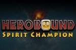 Herobound: Spirit Champion free for GearVR