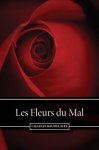 Charles Baudelaire - Les Fleurs du Mal (French Edition) Kindle (E-book) - FREE