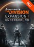 Tom Clancy’s The Division – Expansion I: Underground (uPlay) £5.99 @ Ubi Store (£4.79 With 100 uPlay Units)