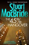The 45% Hangover [A Logan and Steel novella] (Logan McRae Book 9) Kindle