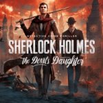 Sherlock Holmes: The Devil's Daughter (PS4)