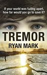Free Kindle book - Tremor by Ryan Mark
