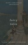 The Complete Fairy Tales Of Hans Christian Andersen Kindle