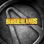 Borderlands 2: The Handsome Collection - PS4