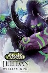 World of Warcraft: Illidan - Kindle