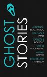 Algernon Blackwood, Montague James, Katherine Rickford, Guy de Maupassant, William Harvey, Robert Louis Stevenson - Ghost Stories Kindle