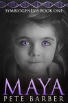 MAYA: Symbiogenesis Book One - Free Kindle book