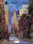 Free Amazon Kindle comic: Valerian and Laureline - Vol.1 - The City of Shifting Waters