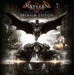 Batman: Arkham Knight Premium Edition on PS4 | Official PlayStation®Store UK