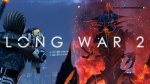 Long War 2 mod for XCOM 2 PC/Steam): "a must-play reinvention of XCOM 2" released 17 Jan 2017