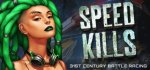 PC Free Steam Game: Speed Kills