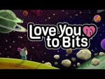  Love You To Bits - multi-award winning app game for iOS (iPhone / iPad) - free this week