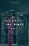 50 Masterpieces you have to read before you die vol: 2 (ShandonPress) Kindle
