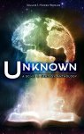 Unknown: A Science Fiction and Fantasy Anthology (Hidden Worlds Book 1) Kindle