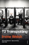 Irvine Welsh: T2 Trainspotting previously published as Porno [Kindle] 0.99