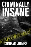 Cracking Thrillers - Criminally Insane (Detective Alec Ramsay Series Book 3) & Frozen Betrayal (Detective Alec Ramsay Series Book 4) Kindle - & Others