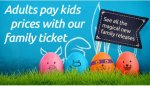 Adults pay kids prices when you book a family ticket this Easter plus free gifts on selected films and limited edition topped popcorn