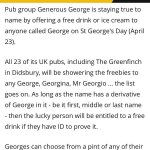 Free drink if you are called George, Georgina, Georgia, 