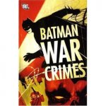 Batman War Crimes (Graphic Novel) by Bill Willingham & Andersen Gabrych only £2.99 @ Forbidden Planet