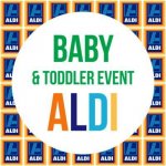 LIVE NOW Aldi Baby and Toddler Event 27th of April Online and 4th of May Live instore