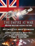 Sci Fi Bumper Box Freebie! - The Empire at War Box Set: British Military Science Fiction [Kindle]