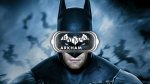 Batman Arkham VR (PC) HTC Vive/Oculus Rift