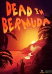 [Origin] Dead in Bermuda - On The House
