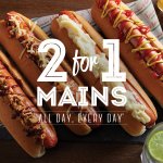 2 for 1 on ALL main courses all day everyday until 19th June