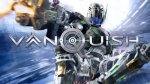 Vanquish - Digital Deluxe (Redeems on Steam)