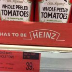 HEINZ whole peeled tomatoes 39p each, its x4