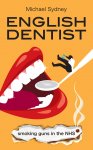 Very Funny Book - Michael Sydney - English Dentist [Kindle]