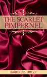 Classic Action Adventure Book - The Scarlet Pimpernel - [Kindle]