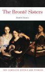 The Brontë Sisters: The Complete Novels ReadOn Classics Included 50 Classics Books + 50 Audiobooks Links and an Active TOC Kindle