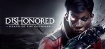 Dishonored: Death of the Outsider PC (Steam)