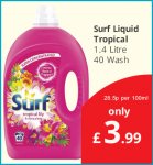 Surf Liquid Tropical 40 wash £3.99 at Savers