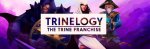 Trinelogy PC Steam £5.68