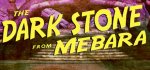 The Dark Stone of Mebara free