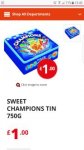Sweet Champions 750g tin. £1.00 at Poundstretcher