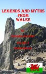 Legends and Myths from Wales - North Wales Free on Kindle