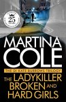 The DI Kate Burrows Trilogy (The Ladykiller, Broken, Hard Girls) by Martina Cole on Kindle