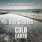 Audible DOTD, Cold Earth - Shetland Island by Ann Cleeves (audio book)