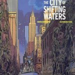 Valerian & Laureline - Volume 1 - The City of Shifting Waters: 01