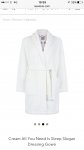 All you need is sleep dressing gown