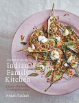 Secrets From My Indian Family Kitchen - Anjali Pathak. Kindle Ed